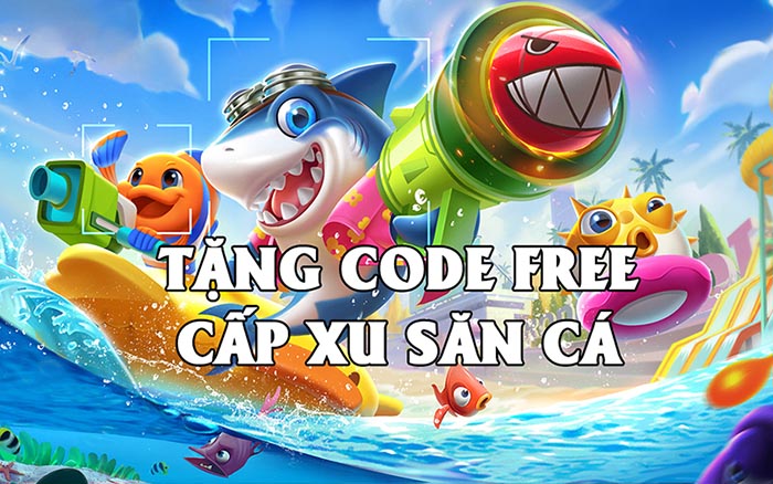 Gift Code Bắn Cá Tài lộc