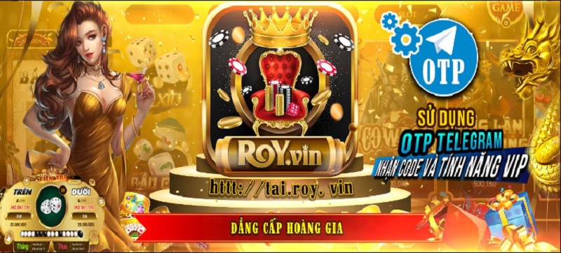 Giới thiệu giftcode Roy Vip hấp dân nhất