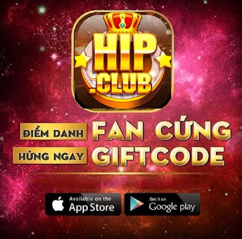 Hướng dẫn cách tham gia sự kiện tri ân nhận Giftcode Hip Club