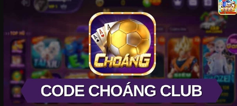 Một số lưu ý khi tham gia nhận Giftcode choáng club