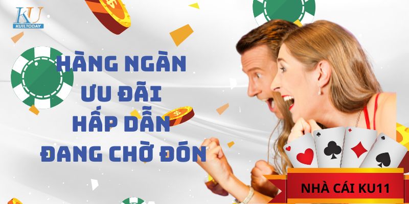 KU11 - Thiên đường giải trí trong mơ của nhiều game thủ